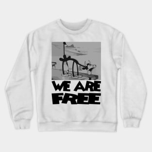 Steamboat Willie. We Are Free - 2 Crewneck Sweatshirt